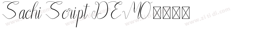 Sachi Script DEMO字体转换